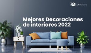 Decoración de interiores 2022